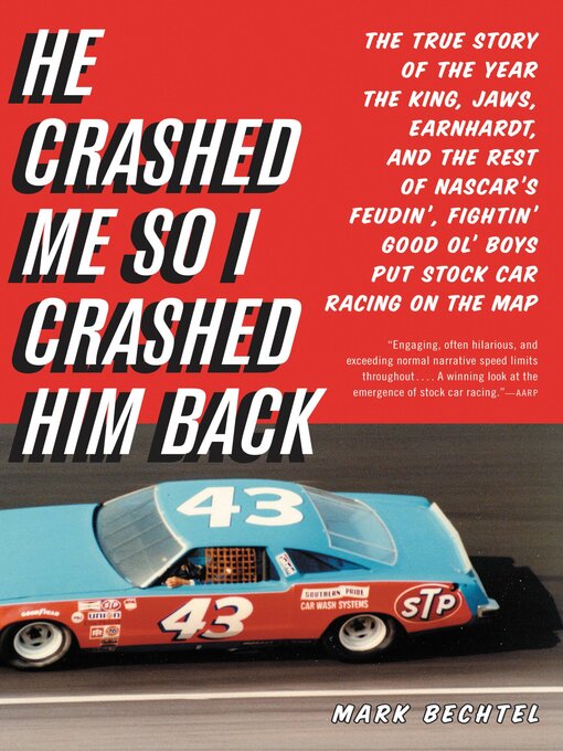Title details for He Crashed Me So I Crashed Him Back by Mark Bechtel - Wait list